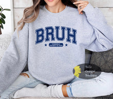 Load image into Gallery viewer, Bruh Formally Known As Mom Funny Sweatshirt
