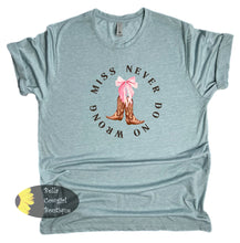 Load image into Gallery viewer, Miss Never Do No Wrong Boots And Bow Country Music T-Shirt
