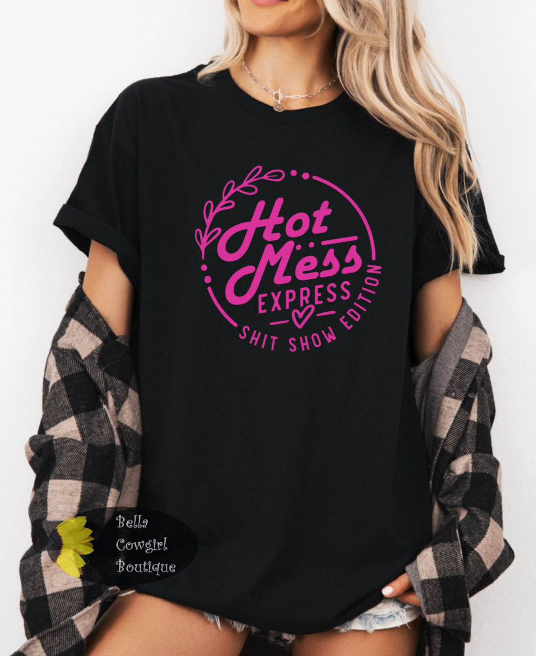 Hot Mess Express Shit Show Edition Funny T-Shirt