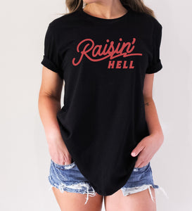 Raisin' Hell Western T-Shirt