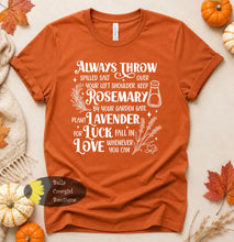 Load image into Gallery viewer, Always Throw Spilled Salt Witchy Practical Magic T-Shirt
