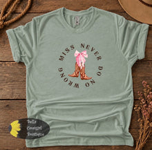 Load image into Gallery viewer, Miss Never Do No Wrong Boots And Bow Country Music T-Shirt
