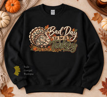 Load image into Gallery viewer, Camo Bad Day To Be A Turkey Funny Thanksgiving Sweatshirt
