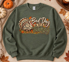 Load image into Gallery viewer, Camo Bad Day To Be A Turkey Funny Thanksgiving Sweatshirt
