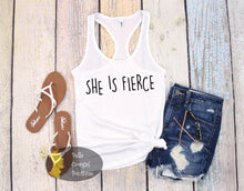 Load image into Gallery viewer, She Is Fierce Motivational Women&#39;s Tank Top
