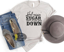 Load image into Gallery viewer, Hell Raisin&#39; Sugar When The Sun Goes Down Country Music T-Shirt
