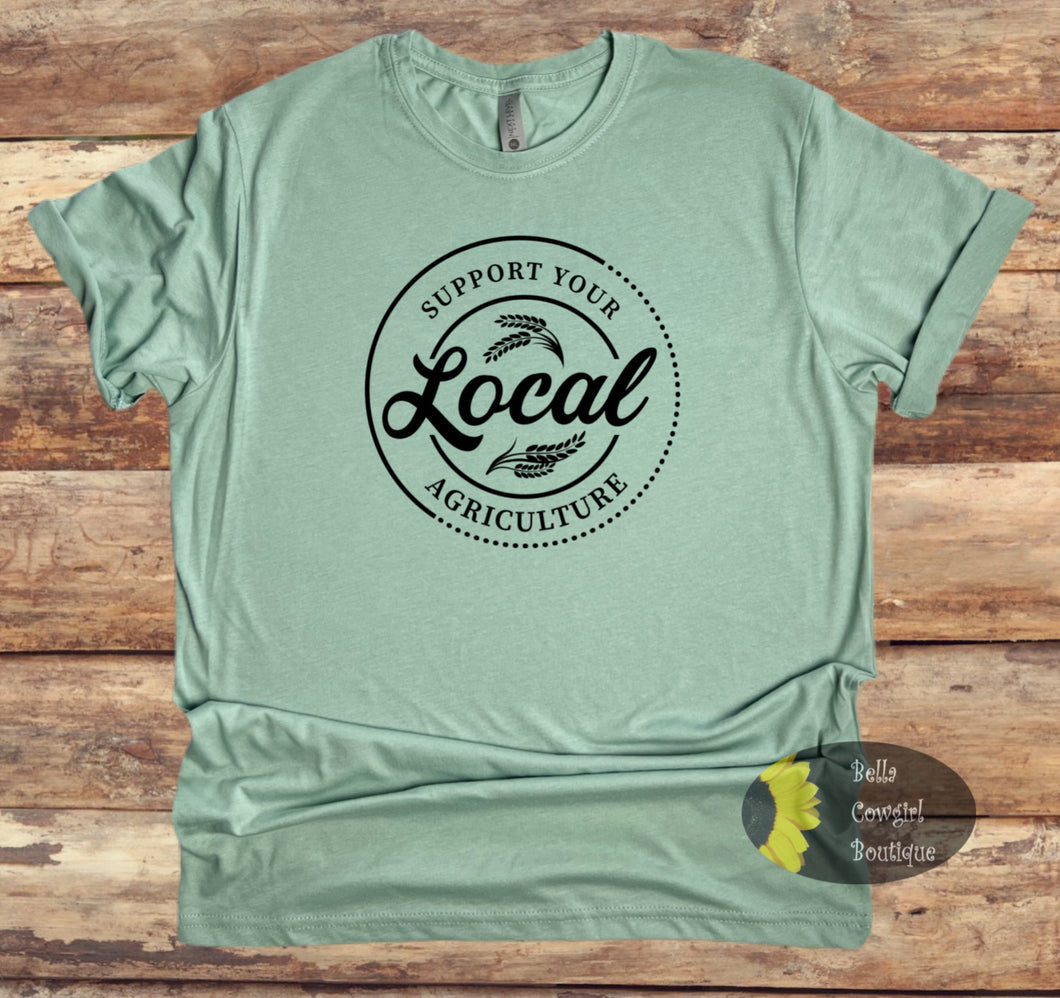 Support Your Local Agriculture Farming Country T-Shirt