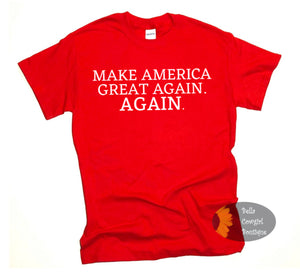 Make American Great Again Again Patriotic Maga Trump 2024 Women's T-Shirt