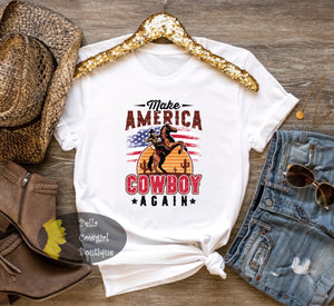 Make America Cowboy Again Western T-Shirt