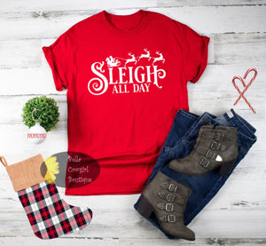 Sleigh All Day Santa Reindeer Christmas Women's T-Shirt