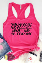 Load image into Gallery viewer, I Wanna Rock And Roll All Night And Party Everyday Women&#39;s Tank Top
