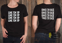 Load image into Gallery viewer, Line &#39;Em Up Knock &#39;Em Back Whiskey Glasses Country Music Front And Back Women&#39;s T-Shirt
