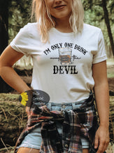 Load image into Gallery viewer, I&#39;m Only One Drink Away From The Devil Country Music T-Shirt
