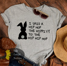 Load image into Gallery viewer, Easter Bunny I Said A Hip Hop The Hippity To The Hip Hip Hop Women&#39;s T-Shirt
