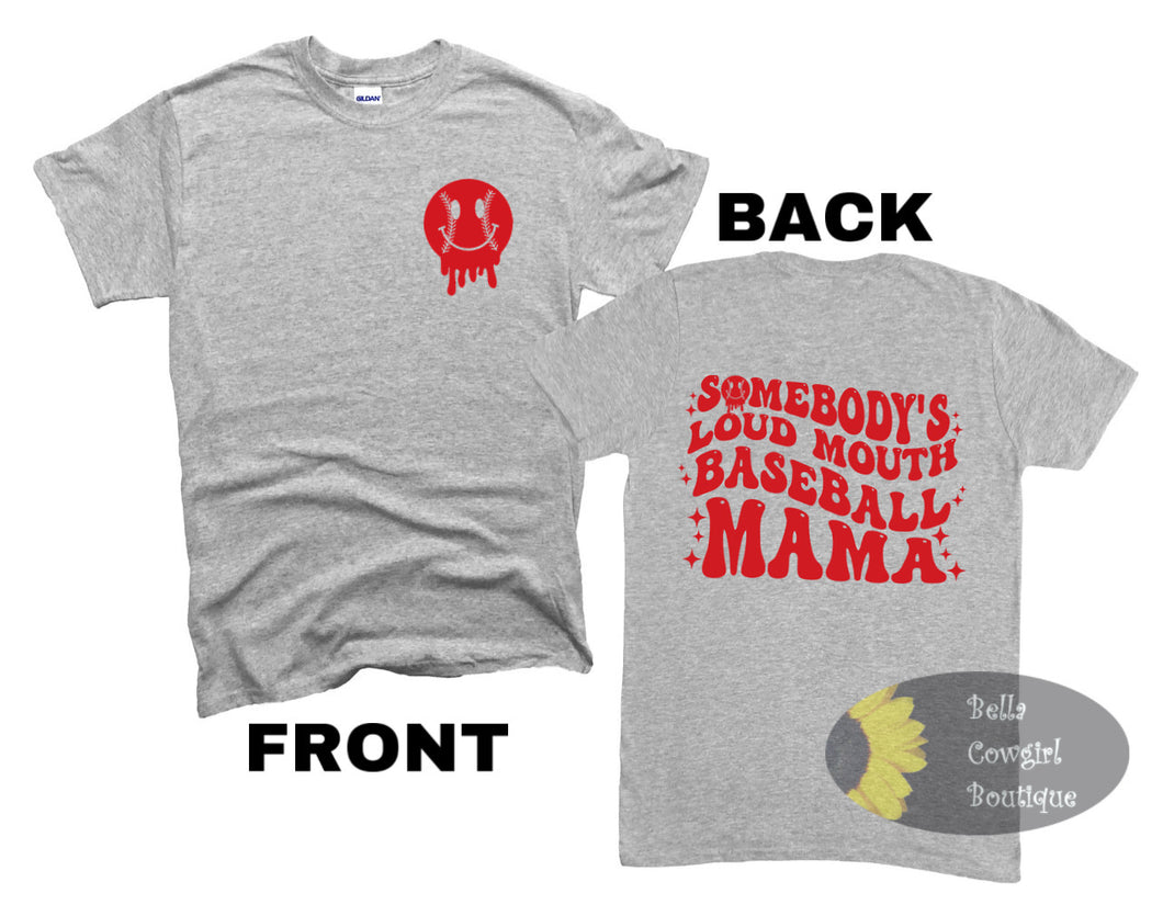 Somebody's Loud Mouth Baseball Mama Women's T-Shirt
