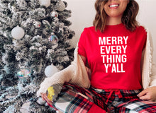 Load image into Gallery viewer, Merry Everything Y&#39;all Christmas Women&#39;s T-Shirt
