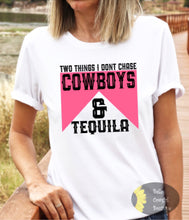 Load image into Gallery viewer, Two Things I Don&#39;t Chase Cowboys And Tequila Western T-Shirt
