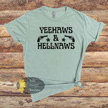 Load image into Gallery viewer, Yeehaws &amp; Hell Naws Western T-Shirt
