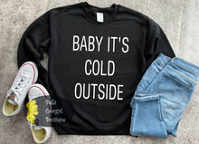 Load image into Gallery viewer, Baby It&#39;s Cold Outside Christmas Sweatshirt

