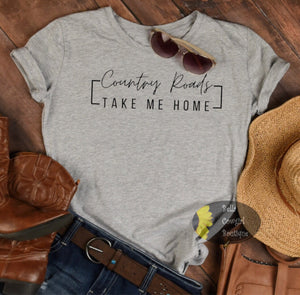 Country Roads Take Me Home Country Music Women's T-Shirt