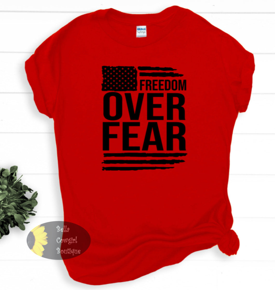 Freedom Over Fear Patriotic America Women's T-Shirt