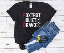 Load image into Gallery viewer, FJB Foxtrot Juliet Bravo Patriotic Let&#39;s Go Brandon Republican Women&#39;s T-Shirt
