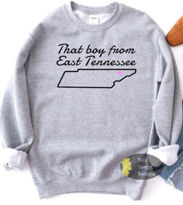 That Boy From East Tennessee Country Music Sweatshirt