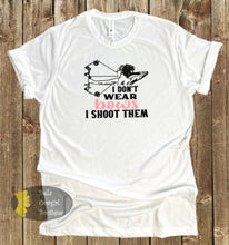 Load image into Gallery viewer, I Don&#39;t Wear Bows I Shoot Them Archery T-Shirt
