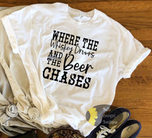 Load image into Gallery viewer, Where The Whiskey Drowns And The Beer Chases Friends In Low Places Country Music T-Shirt
