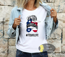 Load image into Gallery viewer, #Texaslife Messy Bun Texas Patriotic T-Shirt
