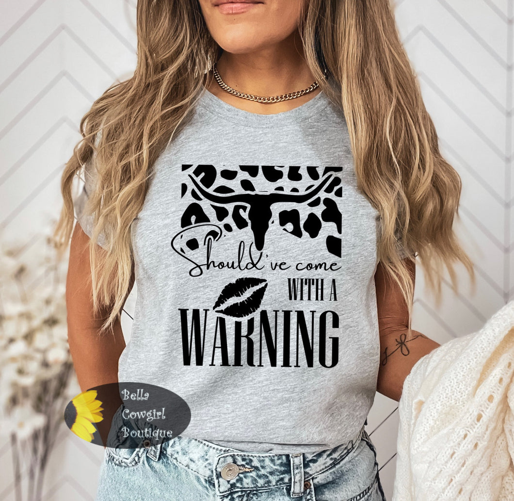 Should've Come With A Warning Country Music Women's T-Shirt