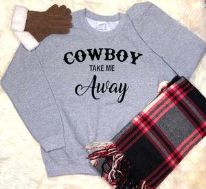 Cowboy Take Me Away Country Music Sweatshirt