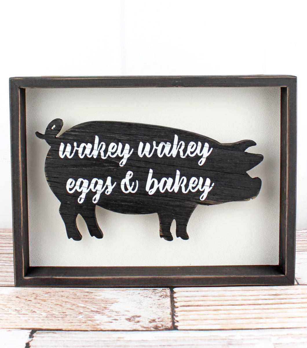 Wakey Sign Wakey Wakey Pig Farmhouse Decor Wood Framed Wall Sign – Bella Cowgirl ...