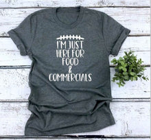Load image into Gallery viewer, I&#39;m Just Here For The Food And Commercials Football NFL Super Bowl Women&#39;s T-Shirt
