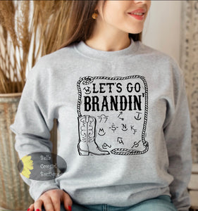Let's Go Brandon Brandin' Western Patriotic Republican Sweatshirt