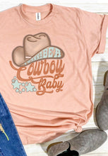 Load image into Gallery viewer, I Wanna Be A Cowboy Country T-Shirt
