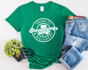 Prone To Shenanigans And Malarkey St. Patrick's Day Women's T-Shirt