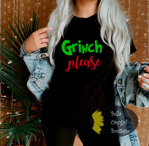 Grinch Please Funny Christmas T-Shirt