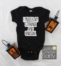 Load image into Gallery viewer, I Myself Am Strange And Unusual Beetlejuice Halloween Baby 
