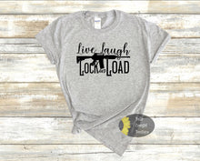 Load image into Gallery viewer, Live Laugh Lock And Load Patriotic 2nd Amendment Women&#39;s T-Shirt
