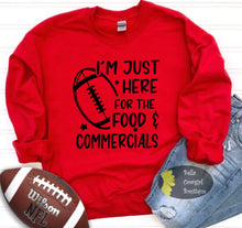 Load image into Gallery viewer, I’m Just Here For The Food And Commercials Funny Super Bowl Football Sweatshirt
